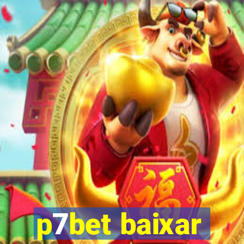 p7bet baixar